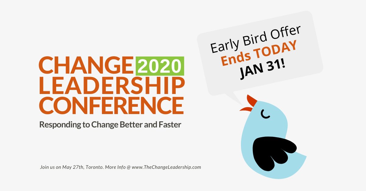 TheChangeLead's tweet photo. Today is the last day to get your Early Bird tickets for the Change Leadership Conference 2020 on leading and driving change in today's disruptive business environment.

Take advantage of the best available price! https://t.co/Z0U2ADlfZa

#ChangeLead20 #ChangeLeadership #OCM https://t.co/nnXkIZZknn