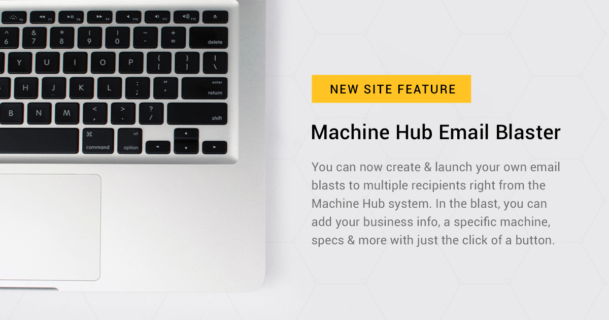 machine_hub's tweet photo. This email blaster is the first new feature of 2020, but it won't be the last. Go to https://t.co/xKk82WAS4J and check out this new feature for yourself.

Have questions? Contact us at sales@machinehub.com. https://t.co/mxUyDlhZOk