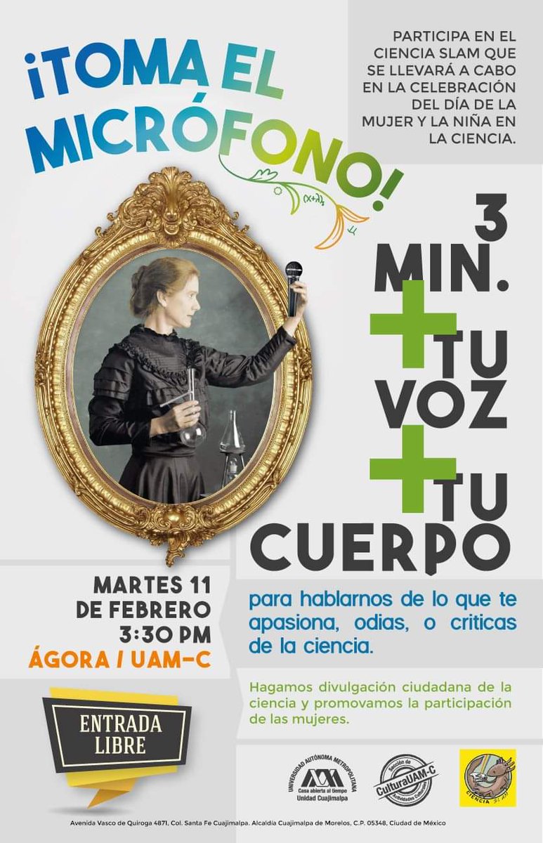 CienciaSlam's tweet photo. El 11 de febrero vamos a hacer un Ciencia Slam con el tema de la mujer en la ciencia
¿Quién se nos une en la @uamcuajimalpa?
¡Inscripciones abiertas! https://t.co/YZJPk9X88A