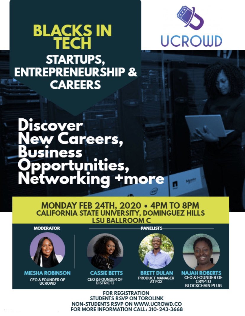 iammiesha's tweet photo. Join us for the Blacks in Tech: Startups, Entrepreneurship &amp; Careers event at CSUDH on February 24th! RSVP today on @UcrowdLLC 
Link: https://t.co/88F7WyRqWD https://t.co/eWsZSB68ds