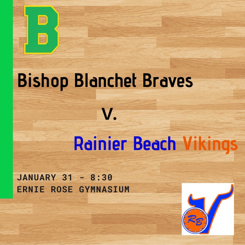 blanchethoops's tweet image. GAME DAY. The Braves host the Rainier Beach Vikings in a pivotal late season matchup. 

8:30pm tip-off. 

#GoBraves
