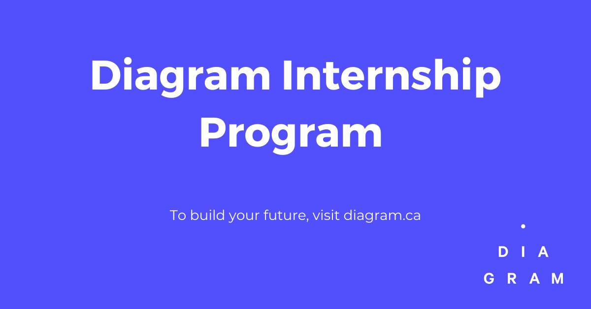 Take the first step towards building your career. Apply now! diagram.ca/diagram-intern…