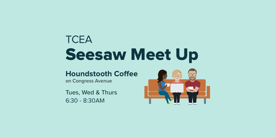 Seesaw's tweet photo. Fuel up for TCEA! ☕️ Grab coffee and snacks on us before heading to the convention center + say hello to the Seesaw team and fellow Seesawers :)

Houndstooth Coffee on Congress Ave
Tue 2/4, Wed 2/5, and Thu 2/6
6:30 - 8:30am

See you there! https://t.co/ArFTASP7Gb