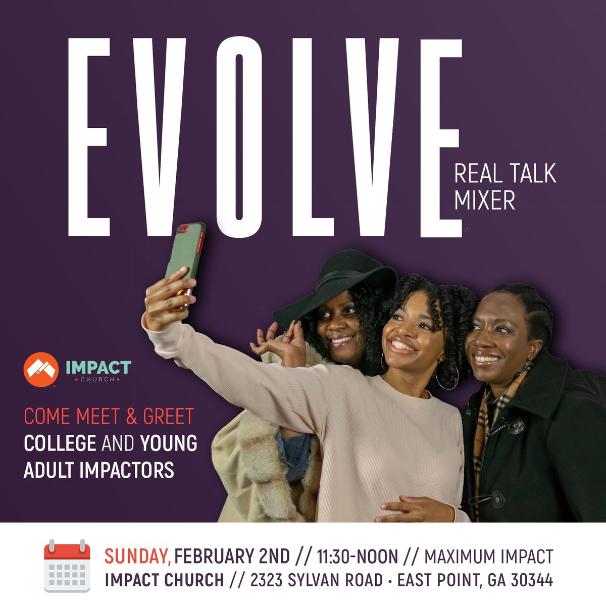 impactdcd's tweet photo. Our new college and young adults team, Evolve, wants to connect with you for a meet &amp; greet!! This Sunday at 11:30Am until noon! Tell all your friends to pull up! #impactdcd #doingchurchdifferently #realtalk #morethanpossible #evolve #meetandgreet #superbowlsunday #atlanta https://t.co/j9lvdoYMr2