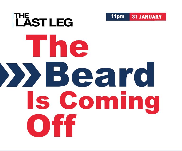 #TheBeardIsComingOff #biggerthanbrexit #TheLastLeg
