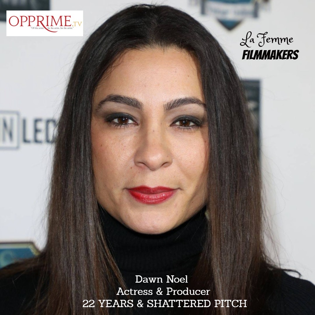 OPPRIME.tv honors filmmaker DAWN NOEL <a href="/DawnNoelActor/">DAWN NOEL</a> Actress/Prod of 22 YEARS &amp; SHATTERED PITCH on OPPRIME.tv  <a href="/22yearsfilm/">22 Years</a> -Best Short Winner at Phil FF. #FemaleDirectors #FemaleWriters #Actress #FemaleCrew #womeninfilm #actor #actorlife  #femme #women