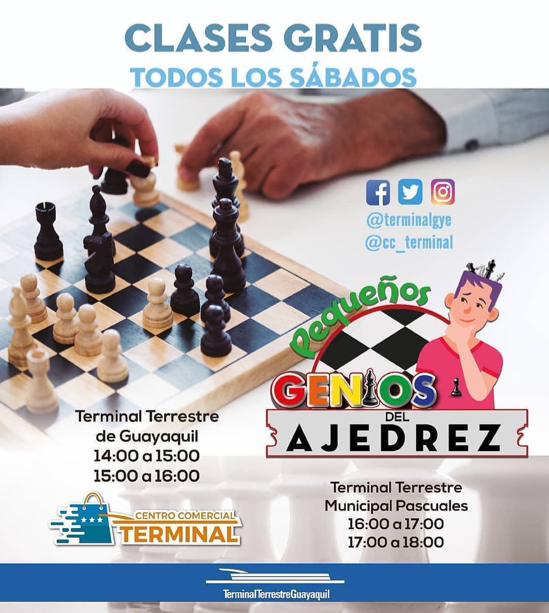 TerminalesGye's tweet photo. Ven con tu Pequeño Genio del Ajedréz de 6 a 12 años este sábado 01 de febrero, en el primer nivel del @ccterminal📍
¡Recuerda las clases son totalmente gratuitas!💯
Horarios:
TTG🚍
🔹14:00 - 16:00.
TTMP📍
🔹16:00 - 18:00
#NosInspiraServir https://t.co/rlin8MzCum
