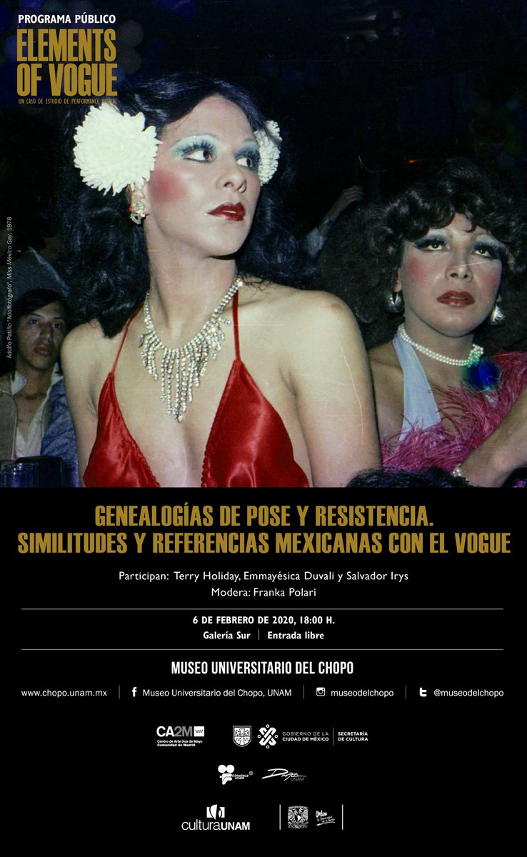 museodelchopo's tweet photo. El jueves 6 de febrero te invitamos a la próxima actividad del  Programa Público de la expo #ElementsofVogue. Un caso de estudio de performance radical con la mesa Genealogías de pose y resistencia. Similitudes y referencias mexicanas con el Vogue.

Galería Sur
18h.
#EntradaLibre https://t.co/b3x3I2V6Go