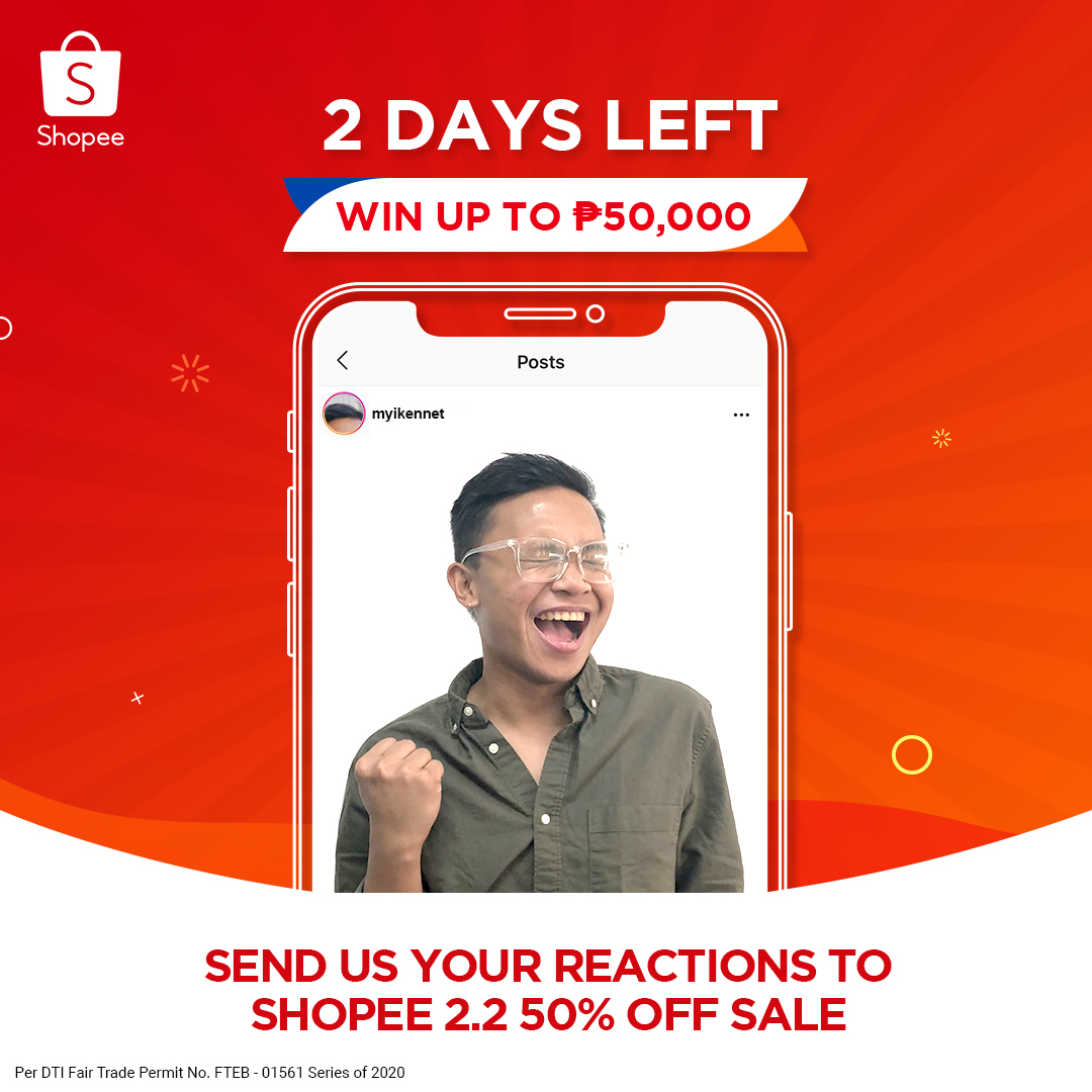 ShopeePromo's tweet photo. Shopee PH:

You still have 2 days to win up to P50,000, Shopee fam! Check the complete mechanics here: https://t.co/kq3JQEBwzT … #ShopeePH22 #ShopeePH50off #ShopeePH22Reactions Per DTI Fair Trade Permit No. FTEB - 01561 Series of 2020 https://t.co/WkCxJHA8g1 https://t.co/9Zxnq2mesv