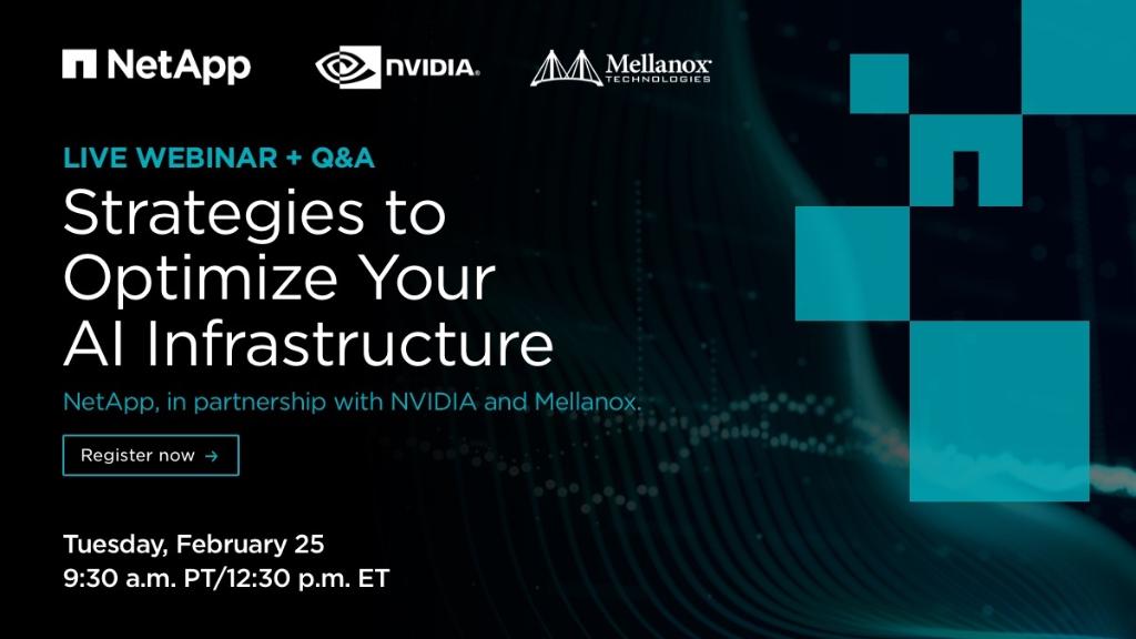NetApp's tweet photo. Maximize your #AI environment in 3 steps! Learn how at our upcoming webinar in partnership with @NVIDIA and @mellanoxtech: https://t.co/eHYGkxCXPD https://t.co/l0V3FXOT89