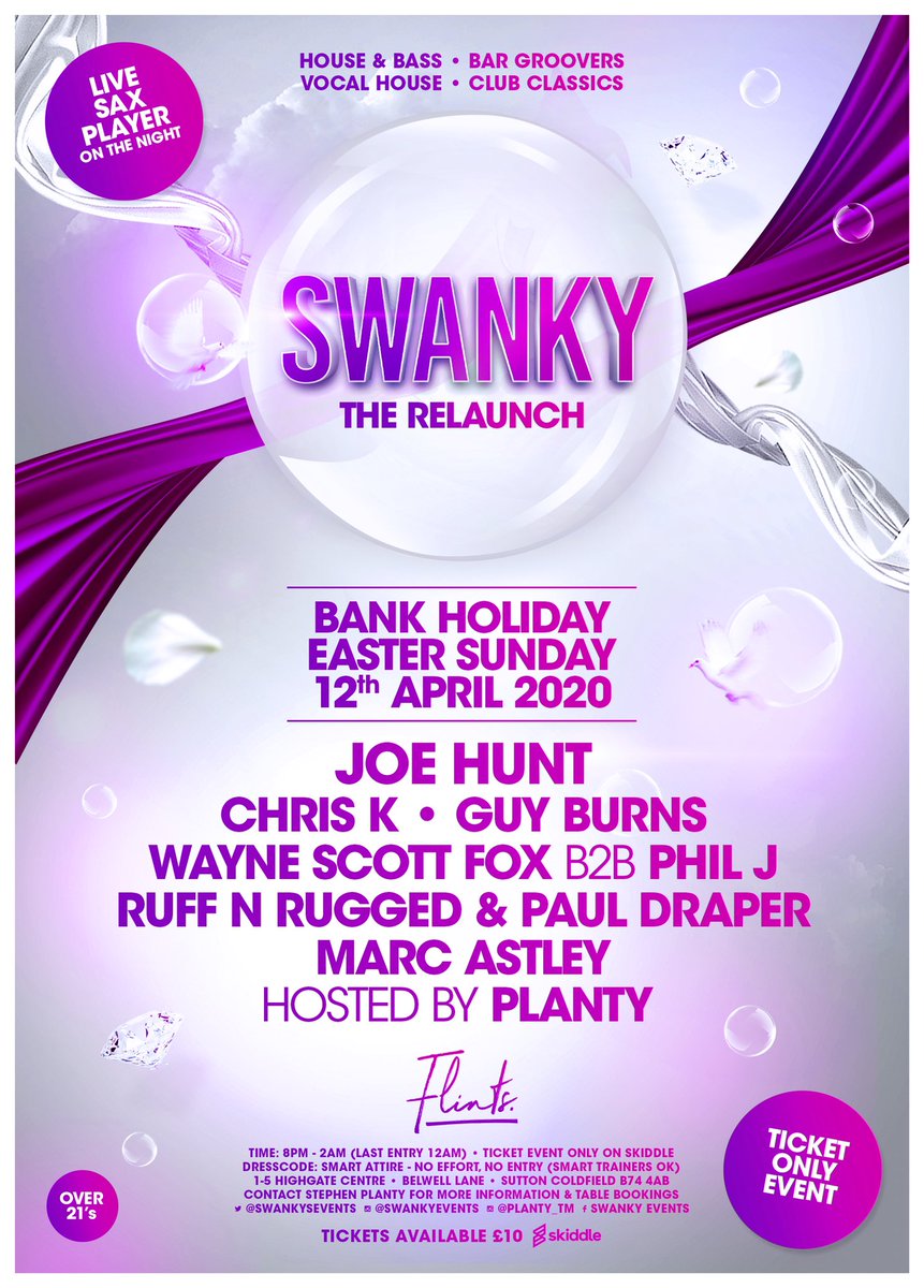 SwankysEvents's tweet image. SWANKY - THE RELAUNCH - EASTER BANK HOLIDAY SUNDAY 12/04, OVER 21s TICKET EVENT ONLY &amp;gt;&amp;gt;&amp;gt; skiddle.com/e/13742760