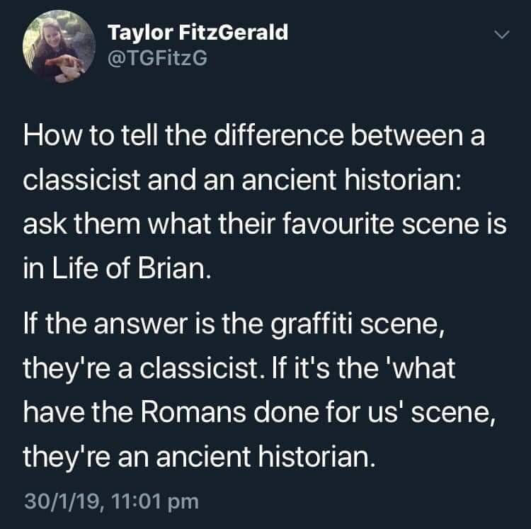 ClassicsAcademy's tweet photo. Romans, go home! Always a #classicist
#ClassicalCivilisation #AncientHistory #Classics #Latin #Greek #ancientrome #ClassicsTutor #ClassicalGreek #ancientgreek #LifeofBrian #MontyPython #RIPTerryJones https://t.co/hF2ZnczVyB