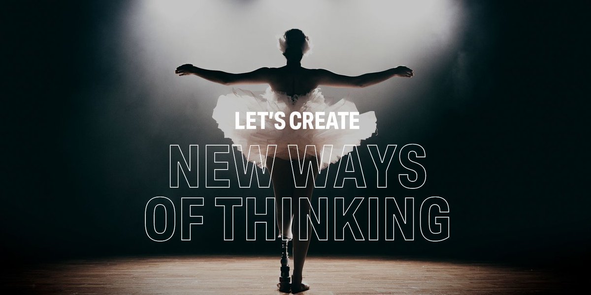 Image of the silhouette of a ballet dancer on stage. Text overlaid says 'let's create new ways of thinking' 