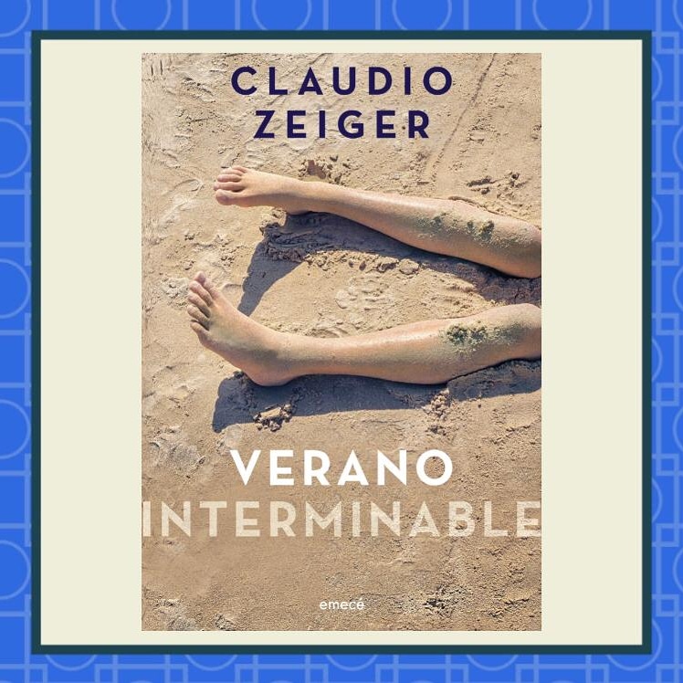claudio_zeiger's tweet photo. Les presento mi libro de cuentos; VERANO INTERMINABLE.
“Ahora sí es el momento exacto de volver al verano, al mar, los mares que compartimos"
@p_p_alonso @PlanetaLibrosAr #literatura #veranointerminable #20años #cz https://t.co/dgoosobWrU