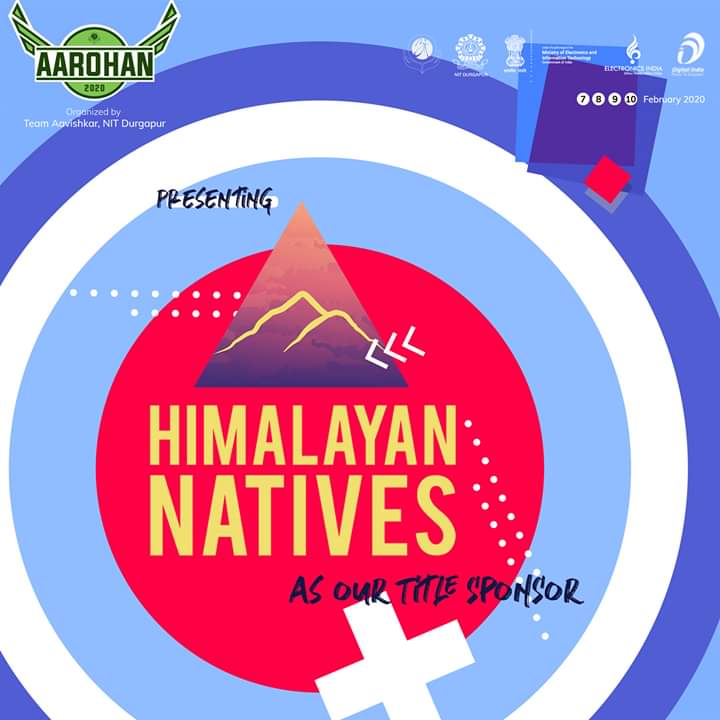 aarohan_nitdgp's tweet photo. Drumrolls!!
The big moment is finally here.

Unveiling the title sponsor of Aarohan 2020.

A shout-out to Himalayan Natives for associating with us.

#Title_sponsor
#Aarohan2020
#TeamAavishkar
#5daystogo https://t.co/DqRIMpUtyk