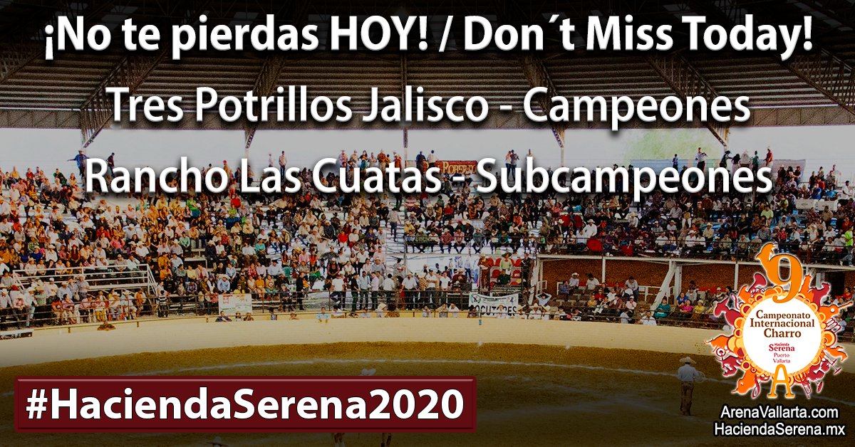 📣 ¡CHARREADÓN de hoy! 😮

Los 3 potrillos a partir de las 10:00 am | Rancho Las Cuatas a partir de la 1:00 pm

Ve el CALENDARIO COMPLETO y la TABLA ACTUAL 👉🏻bit.ly/HaciendaSerena…

#HaciendaSerena2020 #ArenaVallarta2020 #HaciendaSerenaPV #ArenaVallarta #PuertoVallarta