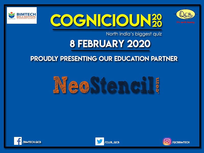 QcbBimtech's tweet photo. Introducing our education partner #NeoStencil for COGNICIOUN 2K20!!✨
#cognicioun2020 #excitingprizes
#sabsebadaquiz #Bequrious #QCB #BIMTECHNoida https://t.co/B1rVoeJLVM