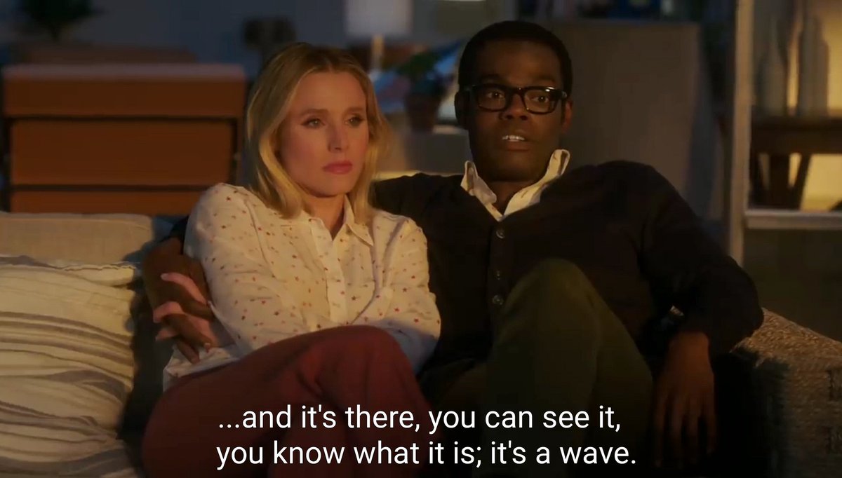 ...and it's there, you can see it, you know what it is; it's a wave.