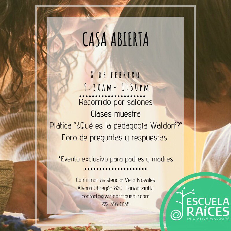 EscuelaRaices's tweet photo. #madres y #padres en #puebla vengan a conocer la #pedagogiawaldorf en nuestra #casaabierta este #8febrero en #tonanzintla #sanandres #cholula #educacion #educacionalternativa #preescolar #primaria #waldorfmexico #escuela #escuelawaldorf https://t.co/sEel2VRo2o