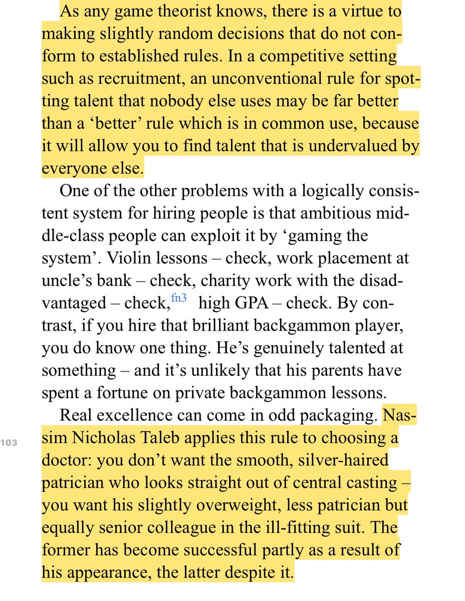 “An unconventional rule for spotting talent that nobody else uses may be far better than a ‘better’ rule which is in common use, because it will allow you to find talent that is undervalued by everyone else.” And a rule to choosing a doctor.