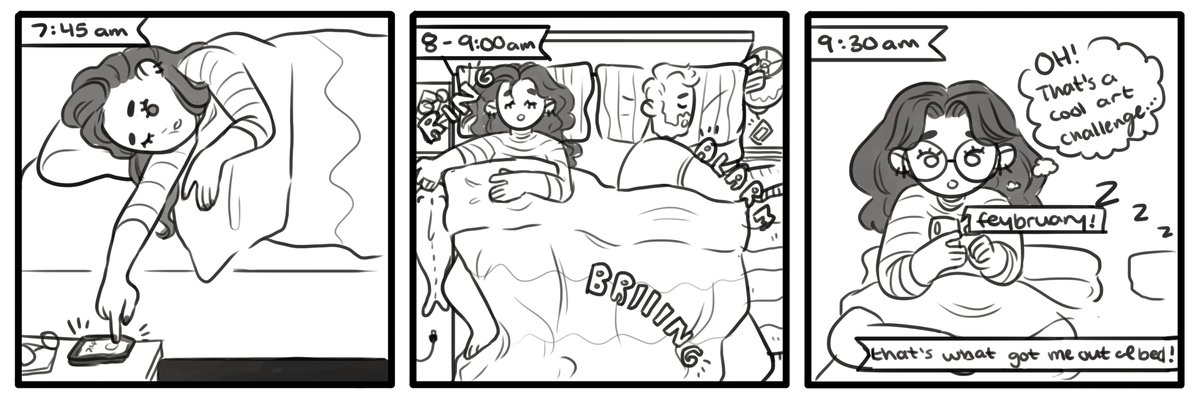 7:45 - 9:30: Sleeping past alarms and discovering #feybruary !! ? 