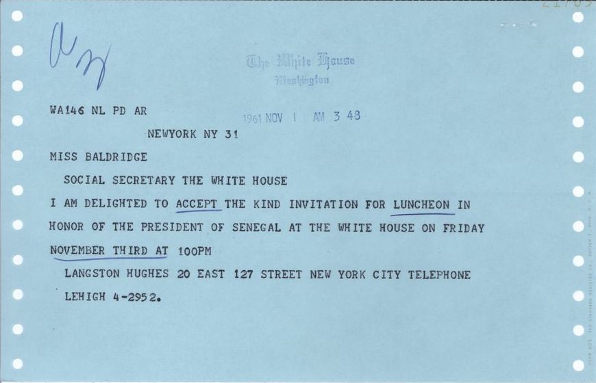 Telegram from Langston Hughes to the White House accepting "the kind invitation for luncheon in honor of the president of Senegal at the White House on Friday November third at 10pm."