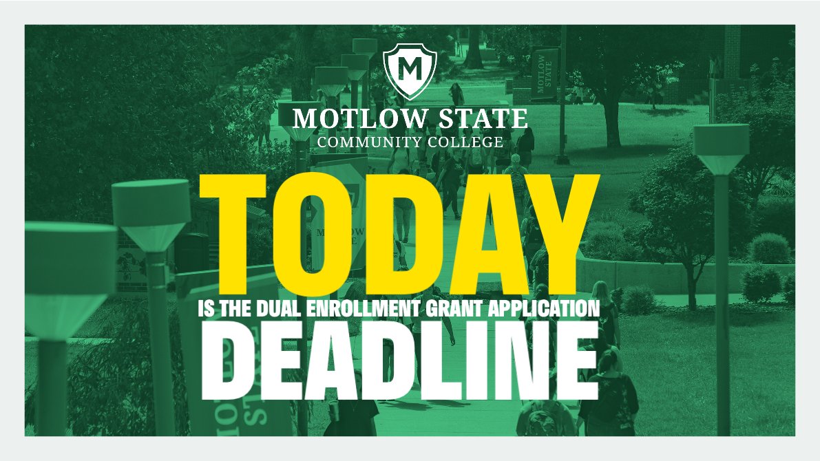 MotlowState's tweet image. Today is the online Dual Enrollment Grant Application Deadline.
#motlow #springsemester2020