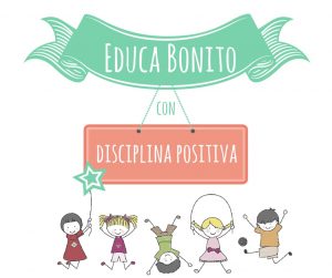 ¿Qué es la Disciplina Positiva? Educar desde el respeto apymasanmiguel.es/que-es-la-disc…