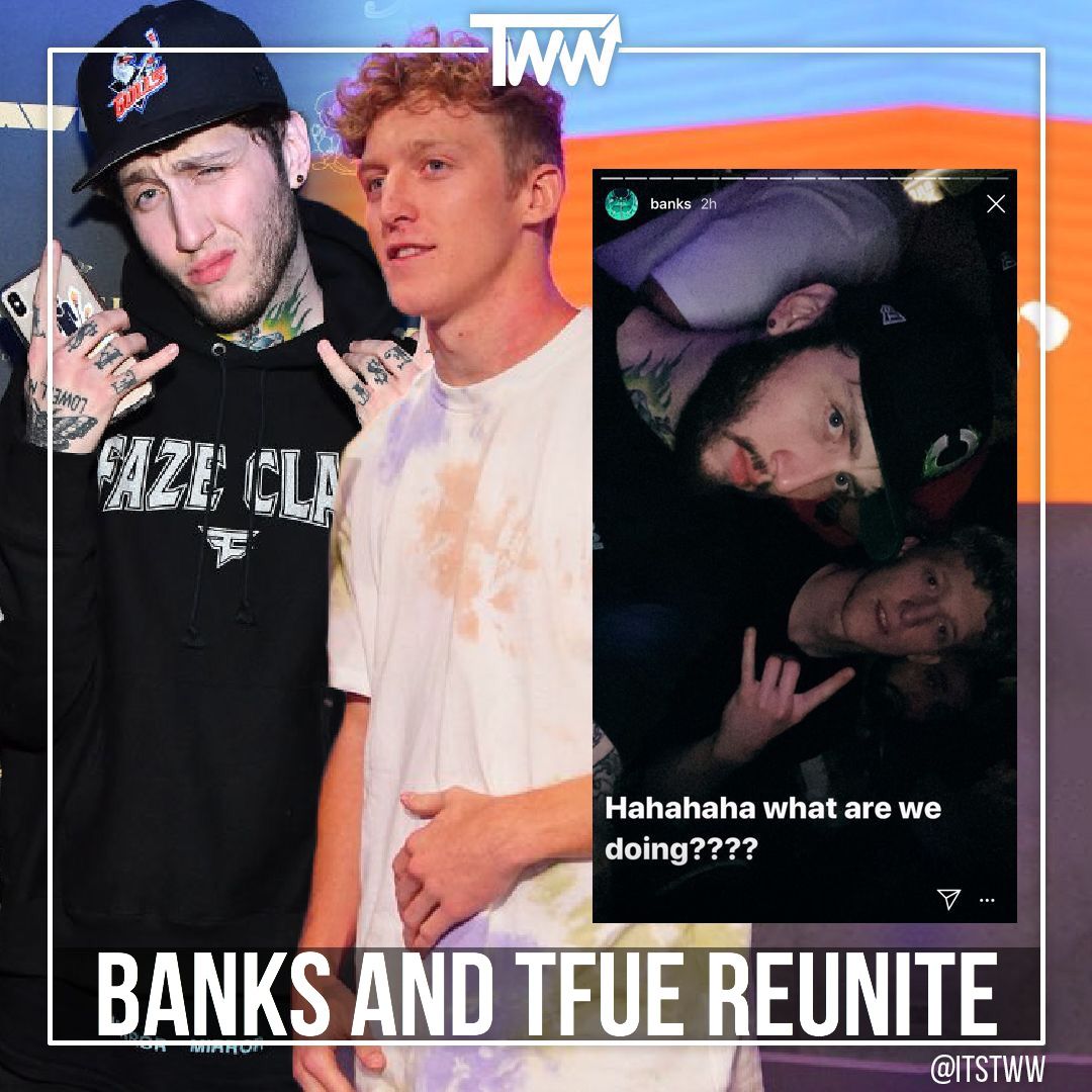 itstww's tweet image. #FaZeBanks and #Tfue reunite