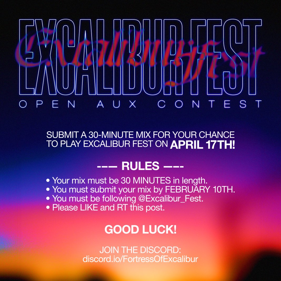 Excalibur_Fest's tweet photo. ~ CONTEST TIME ~ 

Excalibur Fest would like to run an Open Aux Contest while we continue to finalize our lineup. 

Rules are stated in the image! You may submit a mix you have already created but please keep it to 30 minutes.

Please RT &amp; Share and spread to your friends ~ https://t.co/IVWhuqRIC9