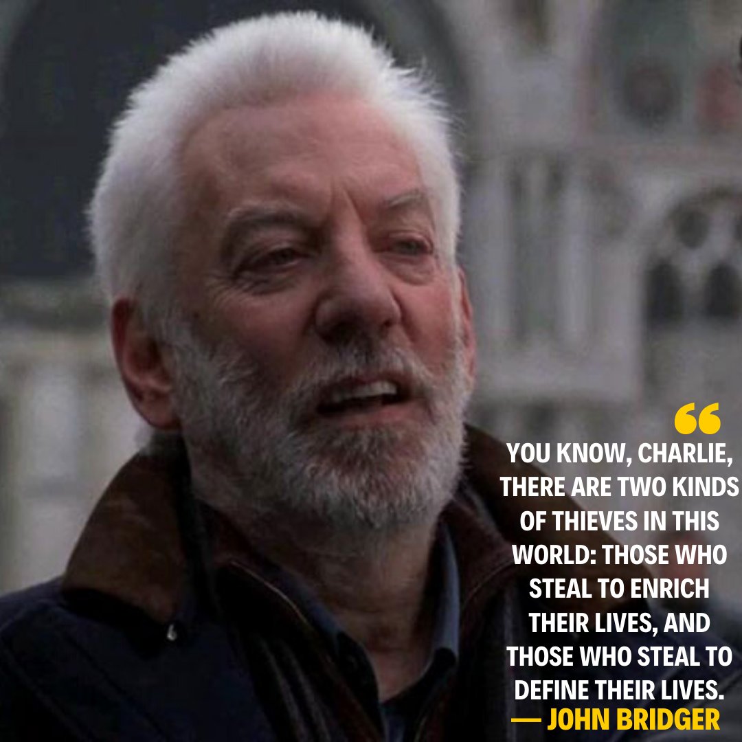 crazycoolbeard's tweet photo. "You know, Charlie, there are two kinds of thieves in this world: those who steal to enrich their lives, and those who steal to define their lives."
-
#DonaldSutherland as #JohnBridger in #TheItalianJob (2003) https://t.co/o9J1vjrAff