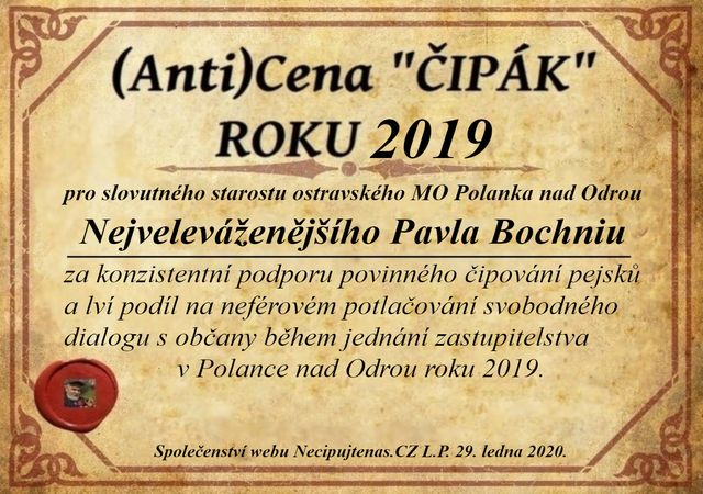 7. ročník udělení (anti)ceny „Čipák“ a občanského uznání "Osvoboditel" za rok 2019: "Čipák" putuje ke starostovi ostravského MO Polanka Bochniovi. "Osvoboditelem" lidé zvolili pana zastupitele Mgr. Kubína z Jednotných. Všem laureátům gratulujeme! necipujtenas.cz/cena-hanby-a-u…💕🇨🇿👍✅