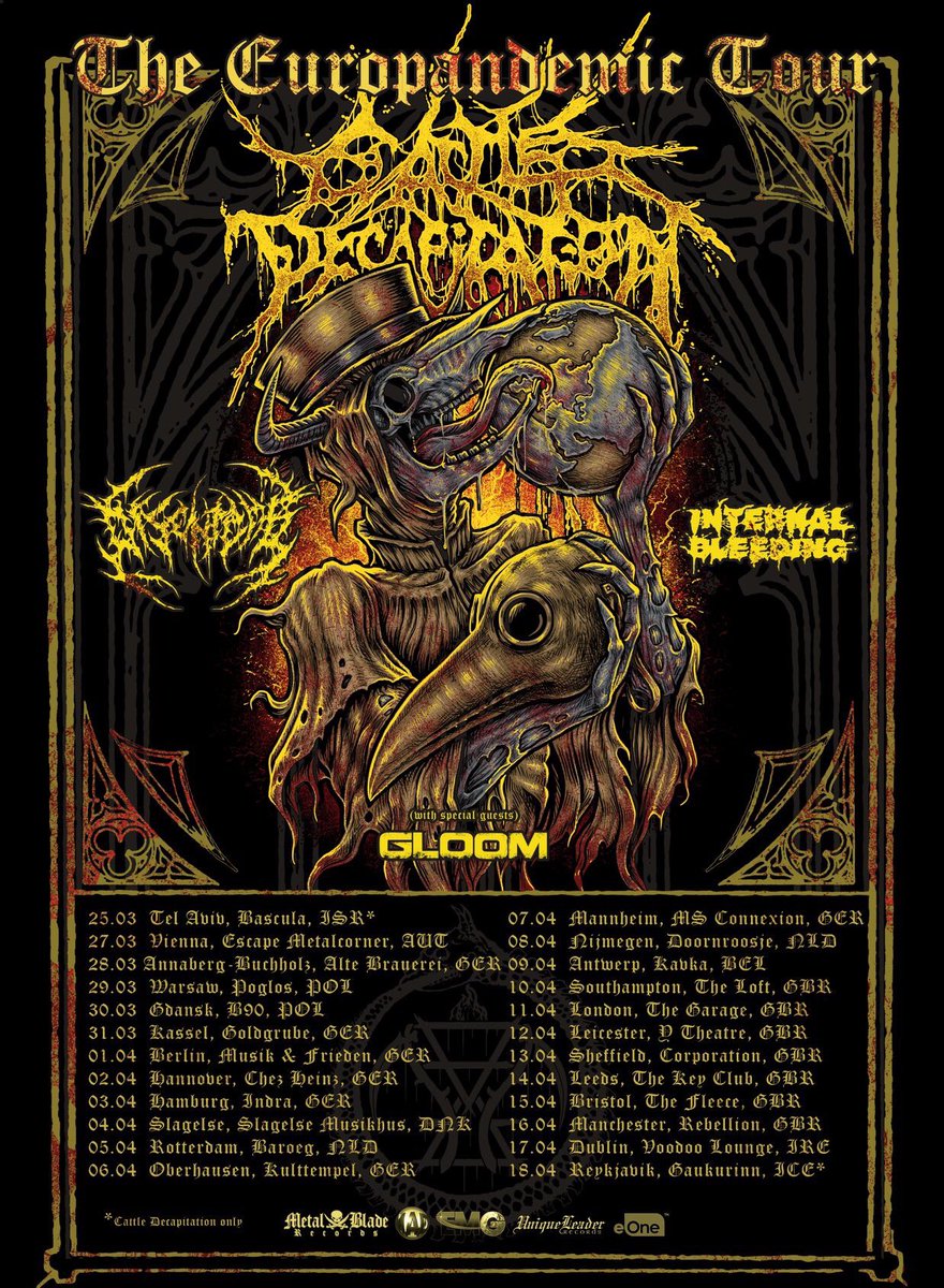 InternalBLDNG's tweet image. Anyways... EUROPE MARCH/APRIL  WITH @cattledecap @DisentombAUDM AND @GloomDC