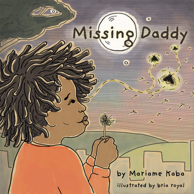 the cover of MISSING DADDY by Mariaam Kaba, showing a black child with dreadlocks blowing a dandelion in front of the moon