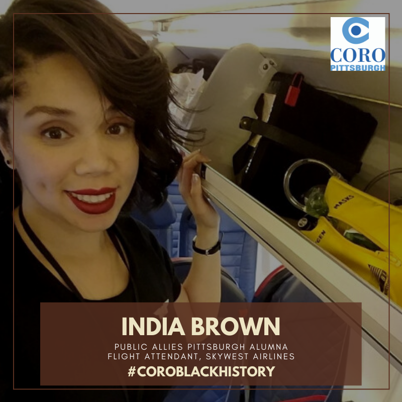 Coro_Pittsburgh's tweet photo. Today, we recognize India Brown. 
India is a Public Allies alum who currently serves as a flight attendant for SkyWest Airlines.
Her passion, drive, and dedication to service is why we recognize her as an influential black woman. 

#CoroBlackHistory https://t.co/i3oRfkH0LO
