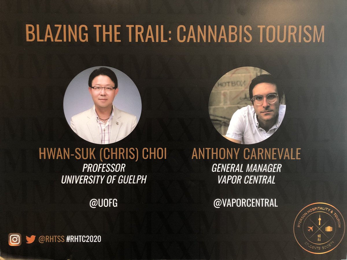 FDimanche's tweet photo. This should be an interesting session at #rhtc2020 @HTMRyerson about #cannabis #tourism with HTMRyerson alumnus Anthony Carnevale and @LangHFTM colleague Chris Choi https://t.co/MGnSgzfXMR