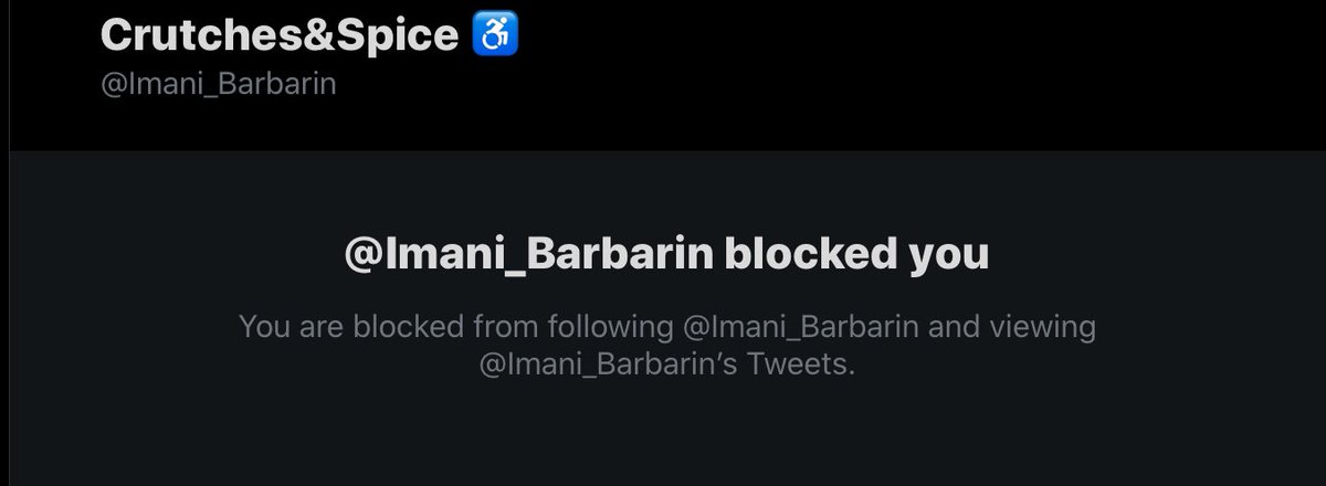 Crutches&Spice (wheelchair emoji)
@Imani_Barbarin

@Imani_Barbarin blocked you

You are blocked from following @Imani_Barbarin and viewing
@Imani_Barbarin’s Tweets.