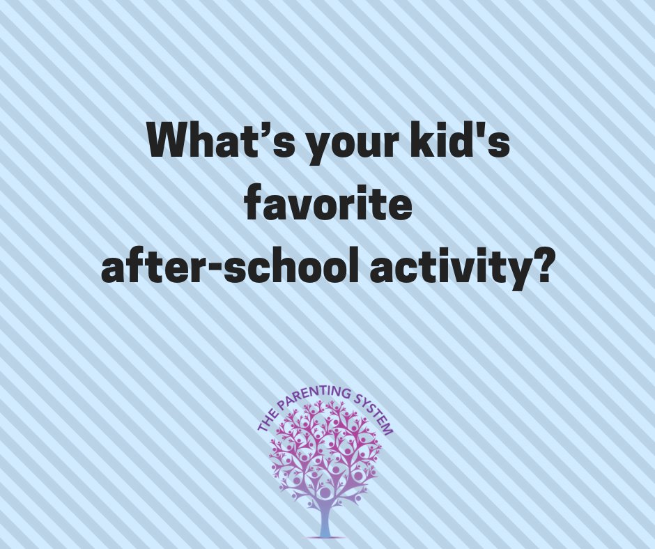 What’s your kid's favorite after-school activity?