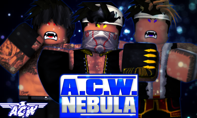 ACWNetworkRBLX's tweet photo. As ACW Is on Break.. WE return 2/15/20 On a whole new episode of NEBULA Make sure to be there for the return show! https://t.co/1YgKjMEKKB