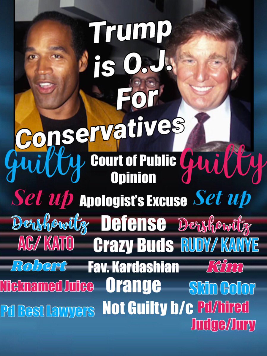 Ric819's tweet photo. Isn’t it funny how Trump apologists sound like O.J. apologists #TrumpisOJforconservatives https://t.co/Dm9wkfX7kT