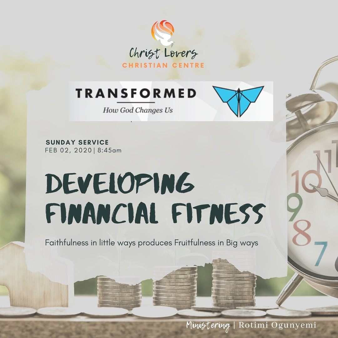 clcclagos's tweet photo. Spiritual fitness is the bedrock of our lives. Physical, mental, emotional and relational health are vital to having a great life. Financial fitness is equally crucial to our well-being. Discover why and how. This Sunday 02/02/2020. #Spiritualfitness #Financialfitness https://t.co/sw1cZSJCDX