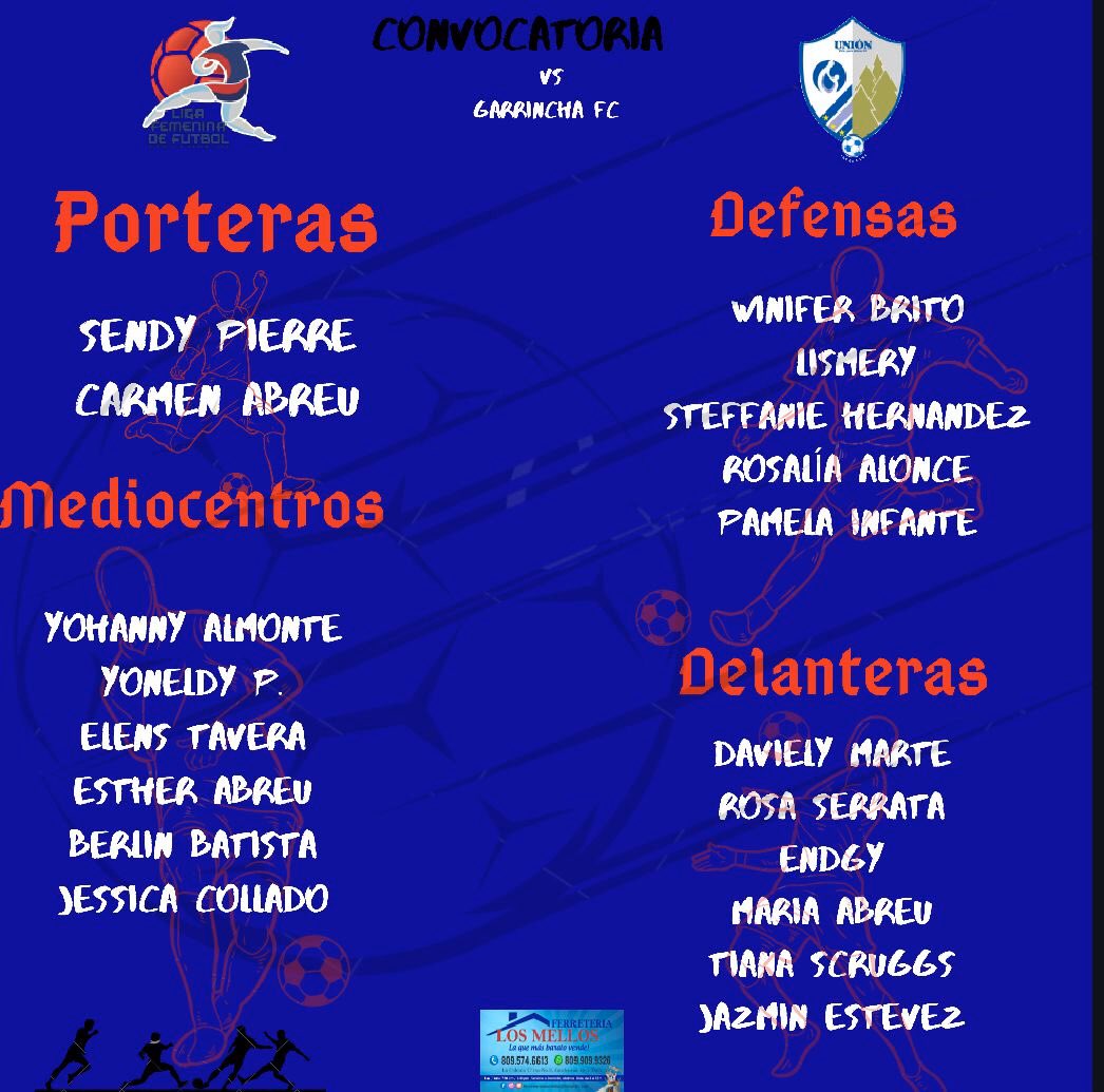 unionvpnfcf's tweet photo. ¡ Éstas son las guerreras convocadas para el partido de mañana contra #Garrincha !
-
Lugar🏟 - Estadio Unión, Jarabacoa
Hora⌚️- 3:00pm 
Fecha🗓- Domingo 2, Febrero 2020
-
Estaremos transmitiéndo en vivo el partido por Facebook Live.
-
#UnionGarrincha #futbol #jarabacoa #LDFF #LFF https://t.co/uRkQdDTrKD