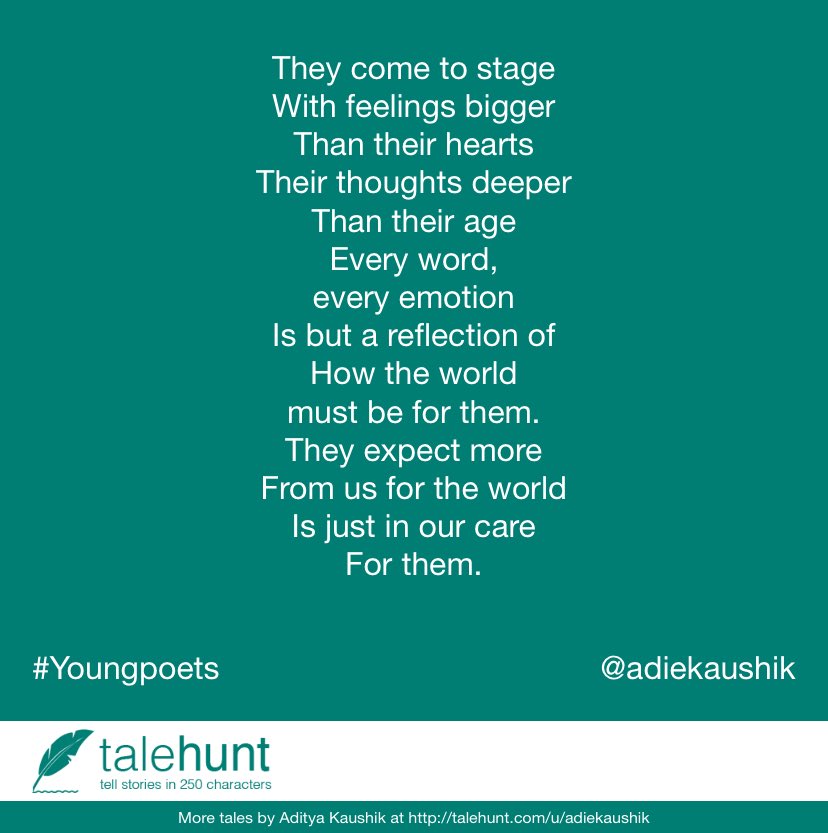 adiekaushik's tweet photo. Read my tale on #TaleHunt Young poets at #thepoeticheart9 https://t.co/DpvxiWba0Z https://t.co/EEmwEzFUJ2