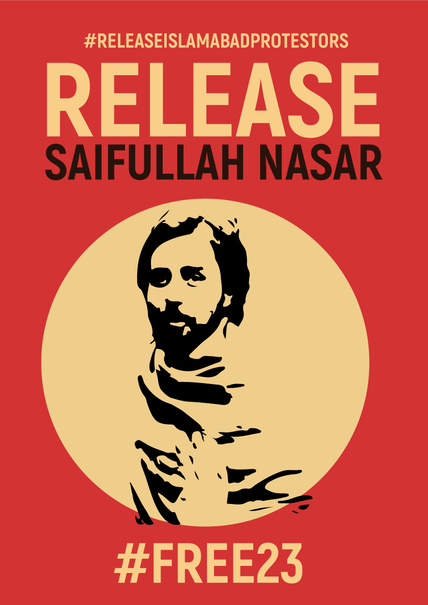 #ReleaseSaifullahNasar 
#ReleaseIslamabadProtesters 
#ReleaseAmmarRashid 
#ReleaseNawfalSaleemi 
#Free23