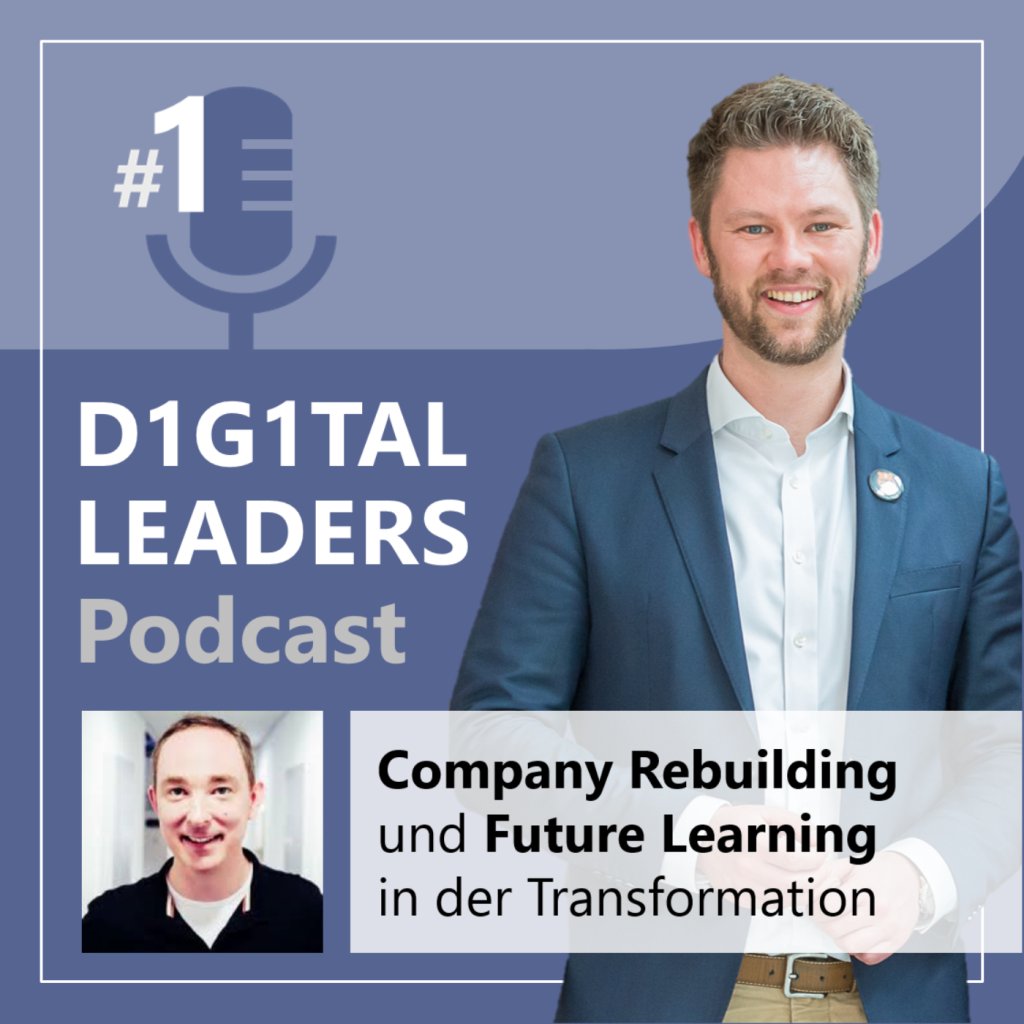 D1G1TALLEADERS's tweet photo. DLP 003: Company Rebuilding und Future Learning in der Transformation https://t.co/MF5n0GyXHG https://t.co/J36uSF82ze