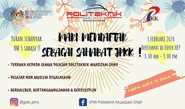 jpkkpms's tweet photo. Assalamualaikum &amp; Selamat Sejahtera🌹 ◼Khas untuk Mahasiswa/Mahasiswi Politeknik Muadzam Shah.
.
📌 Anda mempunyai cita-cita  menjadi seorang yang berkeyakinan tinggi.
📌 Ingin serlahkan bakat anda dalam organisasi.
📌 Ingin mendalami ilmu kepimpinan… https://t.co/8F3yh5TahS https://t.co/KxdEyVOZvY