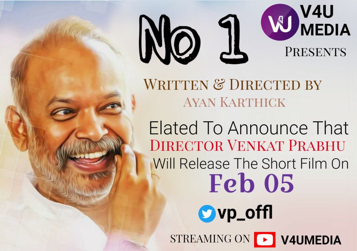ytensionoffl's tweet photo. #No1 Short Film Written &amp; Directed by #AyanKarthick 

@V4umedia_ Elated to Announce that Director #Venkatprabhu Sir Will Release the Short Film on Feb 5 📣👍!

Stay Tuned😊🙏

@vp_offl 
@RIAZtheboss https://t.co/8gQpUJ5loP