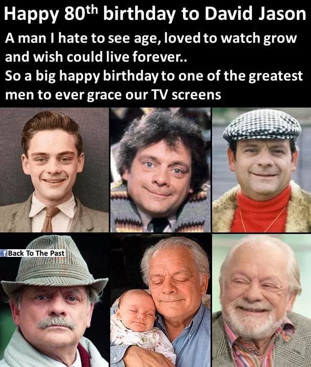 Happy 80th Birthday Sir David Jason 
