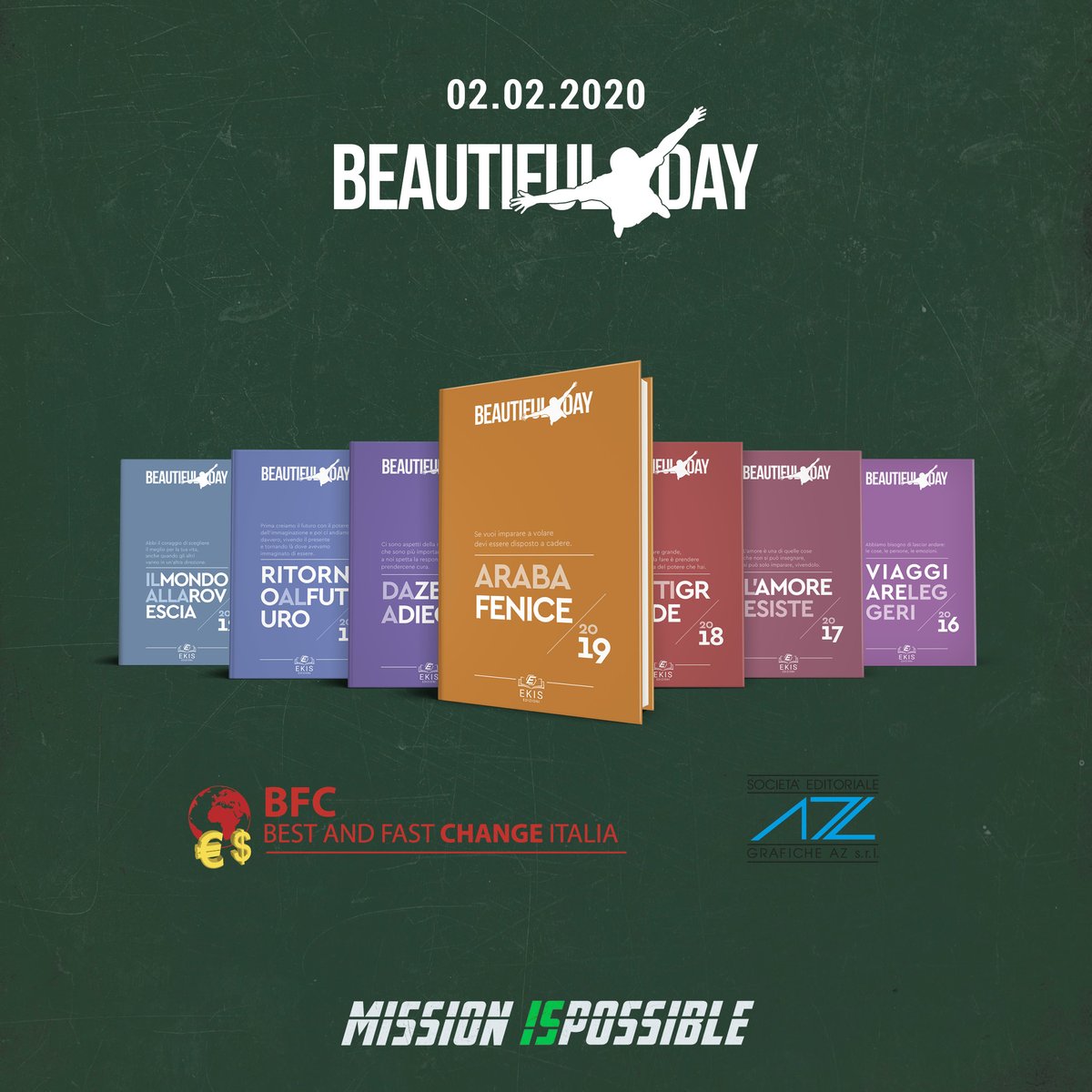 EkisCoaching's tweet photo. Ed ecco un' altra grande novità: la collana di libri di Beautiful Day. Ora su carta le ultime sette edizioni, per portare la magia e le emozioni del Beautiful Day a casa tua. Potrete acquistarla nel nostro bookstore, corri a visitarlo! #EkisBDay #ZeroZeroScuse #MissionIsPossible https://t.co/5VmqbtDm5C