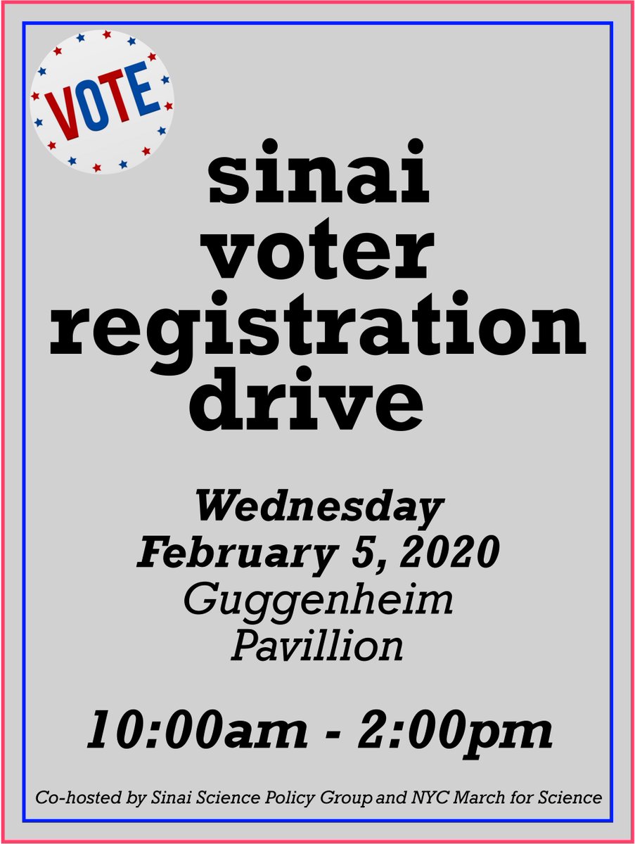 MSSPG_'s tweet photo. It's happening!! Sinai Voter Registration Drive co-hosted by @MSSPG_ and @nycsciencemarch is on Wednesday, Feb 5th 2020 at the Guggenheim Pavilion!! #VoterRegistration https://t.co/6clAxW5rtW